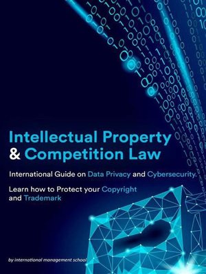 cover image of Intellectual Property and Competition Law